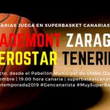 Pretemporada 2019: CASADEMONT ZARAGOZA-IBEROSTAR TENERIFE