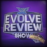 EVOLVE REVIEW SHOW MANIA EDITION (Wrestling Soup 4.17.25)