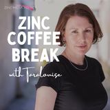 Zinc Coffee Break Episode 4