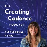 48 - Catarina King - Community, Culture & Intentionality