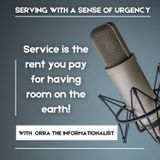 Serving with a Sense of Urgency