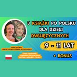 🌍 🇵🇱  KSIĄŻKI po polsku dla dzieci DWUJĘZYCZNYCH (9–11 lat) #dwujęzyczność #książki