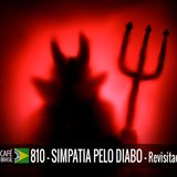 Café Brasil 810 - Simpatia pelo Diabo revisitado