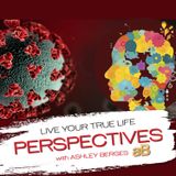 Wearing Masks and Speaking Up. The Psychological Impact of COVID.  [Ep: 654]