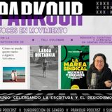 Parkour - Temporada 2 - Capítulo 4 -  Celebrando la escritura y el periodismo