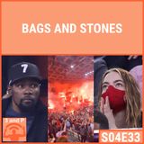 S04E33 | Bags and Stones