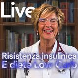 Resistenza insulinica, problemi metabolici e dieta low carb