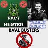 Wednesday Roundtable with The Fact Hunter