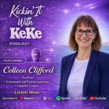 Ep. #154 “Life at Sea Changed" Everything” w/Colleen Clifford