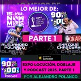 Expo Locución Doblaje y Podcast 2025 PARTE 1