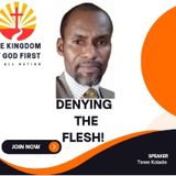 DENYING THE FLESH!