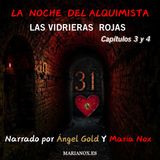 Las Vidrieras Rojas Cap. 3 y 4.