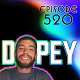 Dopey 520: Jail Stories: Smuggling Subs, Smoking Deuce, and a Vagina Full of Dope: Lenny's Release and Return! Heroin, Cocaine, meth, recove