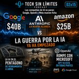 Episodio T02X15: Las compañías de IA no paran: Google, OpenAI y Meta mueven ficha.