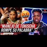 MANEJO DE TOKISCHA ROMPE SU PALABRA CON BOMBON PRODUCTION EN EUROPA (EL DESPELUÑE CON DJ TOPO)