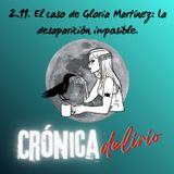 2.11. El caso de Gloria Martínez: La desaparición imposible.