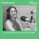 El viaje artístico de Luz Del Mar