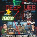 Deep WEB, conspiración de hollywood y elite
