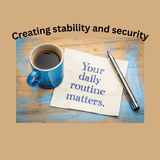Create a Routine For Your New Beginning