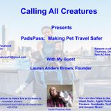 Calling All Creatures Presents PadsPass: Making Pet Travel Safer