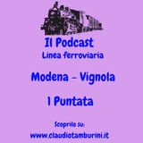 Presentazione linea ferroviaria: Modena - Vignola