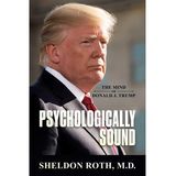 The Chauncey Show-Episode 85 Meet Dr. Sheldon Roth-The Mind of Donald J. Trump