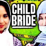 Child Bride Betrayed By Mom In Honour Killing