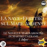 LE NOVELLE MARINARESCHE DI MASTRO CATRAME • 12 ☆ E- Salgari ☆ Audiolibro ☆
