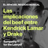 Las implicaciones del beef entre Kendrick Lamar y Drake