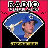 Jim Presley Loved Watching Baseball on TV As a Kid Growing Up