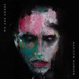 Metal Hammer of Doom: Marilyn Manson - WE ARE CHAOS