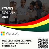MÁS DEL 84% DE LAS PYMES BOLIVIANAS INVIRTIÓ EN TECNOLOGÍA