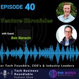 Venture Chronicles: A Founder's Odyssey into the Heart of Tech Capital with Ben Narasin