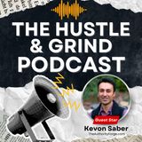 Navigating Mergers and Acquisitions for Entrepreneurs with Kevon Saber