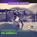 Presencia africana en América