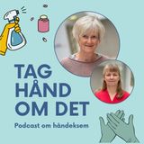 Tag hånd om det - Podcast om håndeksem