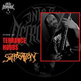 #101 - Terrance Hobbs (Suffocation)