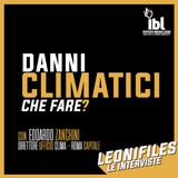 Danni climatici: che fare? Con Edoardo Zanchini (Ufficio Clima, Roma Capitale)