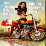 Top 5 Things to Know About Creating Biker Flyers