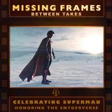 Celebrating Superman: Honoring the Snyderverse