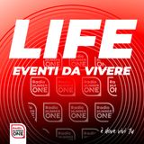 Life | Gli eventi da vivere dal 28 al 30 giugno