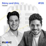 #126 Rémy and Ulric, Vauban