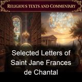 Selected Letters of Saint Jane Frances de Chantal - Saint Jane Frances de Chantal