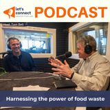 Harnessing the power of food waste