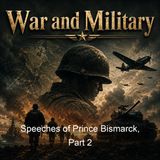 Speeches of Prince Bismarck Part 2 - Otto von Bismarck