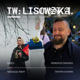 TW: Lisowska S0311 Remigiusz Okraska