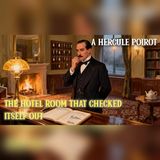 Hercule Poirot and the Hotel Room Missing at Midnight | A Hercule Poirot Mystery