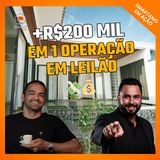 De corretor a investidor: como o Kennedy fez 14 arrematações em leilões (e lucrou mais de R$200 mil em uma única operação)