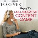 + A COLLABORATIVE CONTENT CAMP