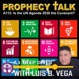 A113: IS THE U.N. AGENDA 2030 THE COVENANT?
